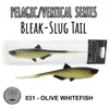 Przynęta LIBRA LURES BLEAK - SLUG  TAIL 8,2" (20.8cm) - 30g -  031  OLIVE WHITEFISH